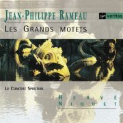 Herve Niquet, Le Concert Spirituel - Rameau: Les Grands Motets (1998)