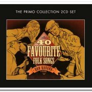 Ron Kavana & Friends - 40 Favourite Folk Songs [2CD Set] (2011)