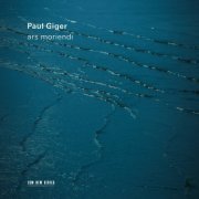 Paul Giger - ars moriendi (2022) [Hi-Res]