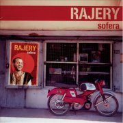 Rajery - Sofera (2007)