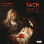 Dominik Wörner, Marcel Ponseele, Franz Vitzthum, Jan De Winne, Il Gardellino, Ryo Terakado - J.S. Bach: Solo Cantatas for Bass (2013)