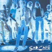 Sad Cafe - Anthology (2001)