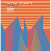 Fractal Quintet - Precipieces (2014)