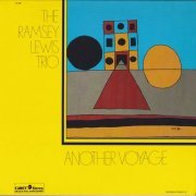 The Ramsey Lewis Trio - Another Voyage (1969) [2004]