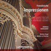 Andreas Marquardt - Französische Impressionen (Walcker-Orgel St. Jakobus zu Ilmenau) (2021)