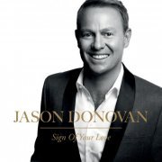 Jason Donovan - Sign Of Your Love (2012)