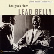 Lead Belly - Bourgeois Blues: Lead Belly Legacy, Vol. 2 (1997)