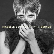Isabelle Georges - Isabelle Georges chante Bécaud (2022)