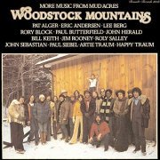 VA - Woodstock Mountains: More Music From Mud Acres (1977/2019)