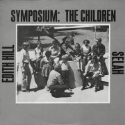Selah & Edith Hill - Symposium : The Children (2023) [Hi-Res]