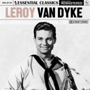 Leroy Van Dyke - Essential Classics, Vol. 119: Leroy Van Dyke (2023)