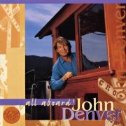 John Denver - All Aboard! (1997)