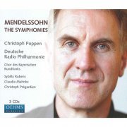 Christoph Poppen - Mendelssohn, Felix: The Symphonies (2010)