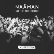 Naâman - A Live Story (2019) [Hi-Res]