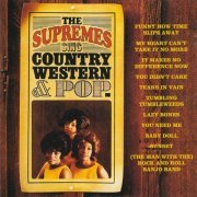 The Supremes - The Supremes Sing Country Western & Pop (1965)