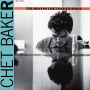 Chet Baker - Let's Get Lost: The Best Of Chet Baker Sings (1989)