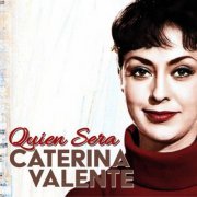 Caterina Valente - Quien Sera (2021)