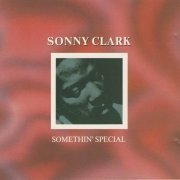 Sonny Clark - Somethin' Special (1988)