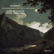 Alina Ibragimova, Cédric Tiberghien - Schubert: Complete Works for Violin and Piano (2013) [Hi-Res]