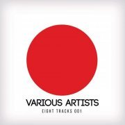 VA - Eight Tracks 001 (2021)