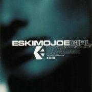 Eskimo Joe - Girl (2001)