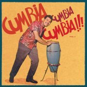 Various Artists - CUMBIA CUMBIA CUMBIA, Vol. II (2024)