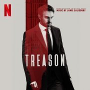 Jamie Salisbury - Treason (Soundtrack from the Netflix Series) (2022) [Hi-Res]