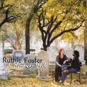 Ruthie Foster - Runaway Soul (2002)