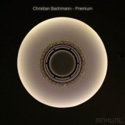 Christian Bachmann - Premium (2015)