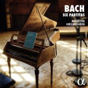 Martin Helmchen - Bach: Six Partitas (2024) [Hi-Res]