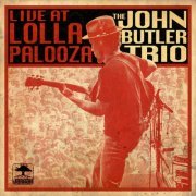 John Butler Trio - Live at Lollapalooza (2009)