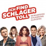 VA - Ich Find Schlager Toll - Die beliebtesten Schlagerstars aller Zeiten (2019)