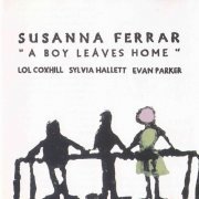 Susanna Ferrar - A Boy Leaves Home (1997)