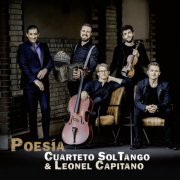 Cuarteto SolTango, Leonel Capitano - Poesía (2023) [Hi-Res]