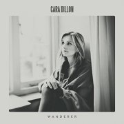 Cara Dillon - Wanderer (2017) [CD-Rip]
