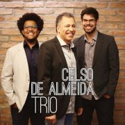 Celso de Almeida, Felipe Silveira, Sidiel Vieira - Celso de Almeida Trio (2014)