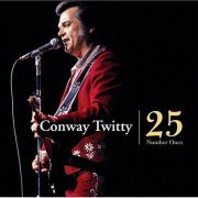 Conway Twitty - 25 Number Ones (2004)