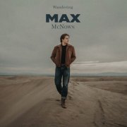 Max McNown - Wandering (2024) Hi Res