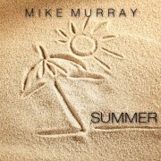 Mike Murray - Summer [24bit/44.1kHz] (2016) lossless