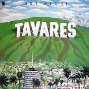 Tavares - Sky-High! (1976)