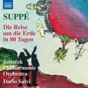 Janáček Philharmonic Orchestra, Dario Salvi - Suppé: Die Reise um die Erde in 80 Tagen (Version Without Narration) (2022) [Hi-Res]
