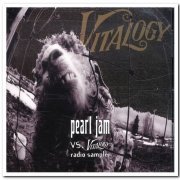 Pearl Jam - Vs. / Vitalogy Radio Sampler (2011)