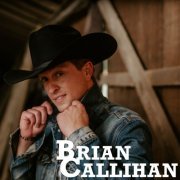 Brian Callihan - Brian Callihan (2020)