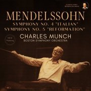 Charles Munch - Mendelssohn: Symphony 4 & 5 by Charles Munch (2023) Hi-Res