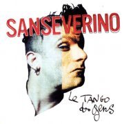Sanseverino ‎- Le Tango Des Gens (2001)