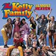 The Kelly Family - Almost Heaven (1996) [.flac 24bit/44.1kHz]
