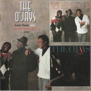 The O'Jays - Love Fever And Let Me Touch You ... Plus (2006)