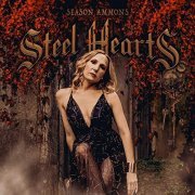 Season Ammons - Steel Hearts (2019)