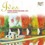 Eleonore Pameijer, René Eckhardt - Ives: Piano Sonatas (2009)