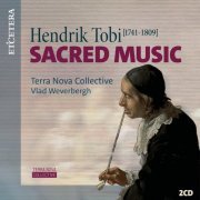 Terra Nova Collective, Vlad Weverbergh - Tobi: Sacred Music (2024)